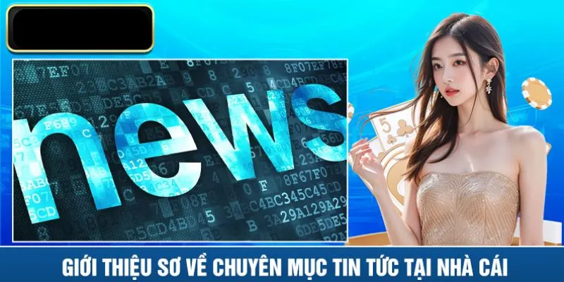 Đôi nét về tin tức của Mitom tv
